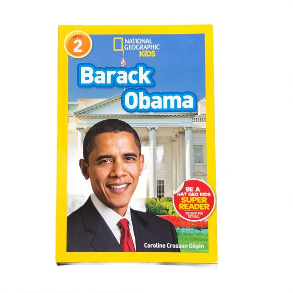 Caroline Crosson Gilpin Other - National Geographic KIDS - Barack Obama - Caroline Crosson Gilpin